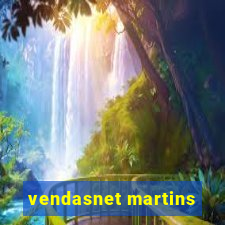 vendasnet martins